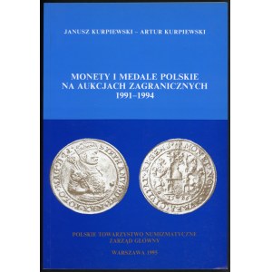 Kurpiewski Janusz, Kurpiewski Artur, Monety i medale polskie na aukcjach zagranicznych 1991-1994 90