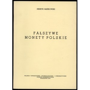 Mańkowski henryk, Fałszywe monety polskie