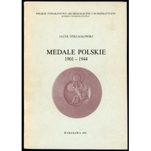 Strzałkowski Jacek, Medale polskie 1901-1944