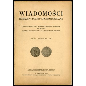 Wiadomości Numizmatyczno-Archeologiczne rocznik 1928 i 1929