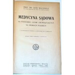 WACHHOLZ- MEDYCYNA SĄDOWA wyd. 1925
