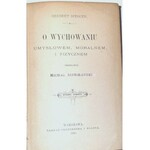 SPENCER- O WYCHOWANIU wyd. 1890