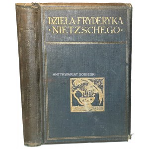 NIETZSCHE- LUDZKIE ARCYLUDZKIE wyd. 1908