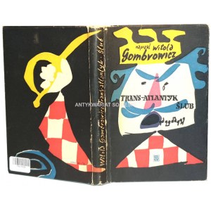 GOMBROWICZ- TRANS-ATLANTYK, ŚLUB wyd.1957