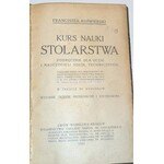 KUŚMIERSKI- KURS NAUKI STOLARSTWA wyd. 1924