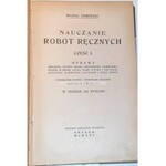 SOWIŃSKI- NAUCZANIE ROBÓT RĘCZNYCH cz. 1 wyd. 1925 introligatorstwo