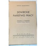 MIEDZIŃSKA- SOWIECKIE PAŃSTWO PRACY