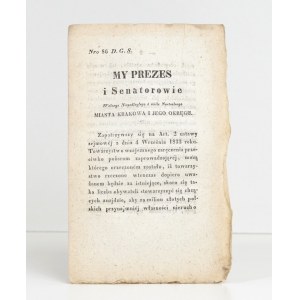 1837 - [dot. pożarów] MY PREZES i Senatorowie wolnego niepodległego i ściśle neutralnego Miasta Krakowa i J. Okręgu