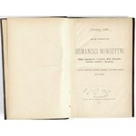 1899 - Humaniści nowożytni, studja socjologiczne o Carlyle'u, Millu, Emersonie, Arnoldzie, Ruskinie i Spencerze