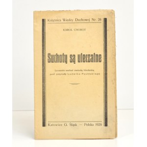 1925 - Chobot, SUCHOTY SĄ ULECZALNE. Leczenie suchot metodą hinduską Ludwika