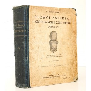 1918 - Bonnet, ROZWÓJ ZWIERZĄT kręgowych i człowieka