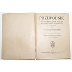 1931 - Rostafiński, PRZEWODNIK do OZNACZANIA ROŚLIN w Polsce dziko rosnących z 440 rycinami