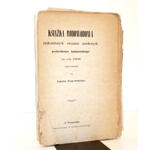 1868 - Stanowski, KSIĄŻKA RODOWODOWA znakomitszych OWCZARNI zarodowych pochodzenia hiszpańskiego na rok 1868, z pięciu tablicami