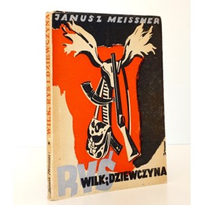 1947 - [Brzeski] Meissner, WILK, RYŚ i DZIEWCZYNA