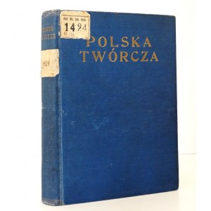 1932 - [Warszawa, Wilno, Sandomierskie, Polesie, Tatry] Goetel, POLSKA TWÓRCZA ilustracje, geografia, przyroda, legiony, lotnictwo, Afryka