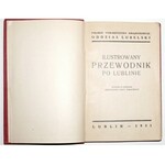 1931 - ILUSTROWANY PRZEWODNIK PO LUBLINIE