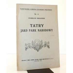 1923 - [Tatry] Sokołowski, TATRY JAKO PARK NARODOWY