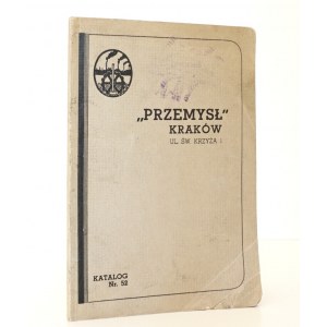 1937 - [katalog „Przemysł” Kraków], „PRZEMYSŁ” Kraków, Katalog nr 52