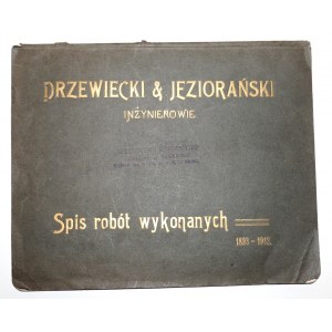 1913 - [wodociągi, kanalizacje, ogrzewanie, wentylacja – katalog], Drzewiecki & Jeziorański inżynierowie. Spis robót wykonywanych 1893-1912.