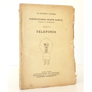 1922 -Gnoiński, TELEFONIA - ELEKTROTECHNIKA PRĄDÓW STAŁYCH