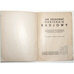 1927 - JAK ZBUDOWAĆ ODBIORNIK RADIOWY