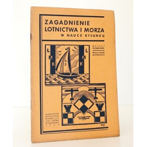 1939 [rysunek- lotnictwo, morze] Szczepkowski, ZAGADNIENIA LOTNICTWA i MORZA w nauce rysunku