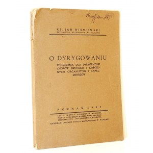 1933 - Wiśniewski, O DYRYGOWANIU