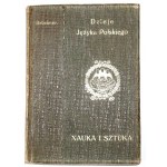 Bruckner A., DZIEJE JĘZYKA POLSKIEGO 1913