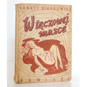 Nikorowicz I., W TĘCZOWEJ MASCE [Górski]