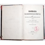 Odyniec A.E., BARBARA RADZIWIŁŁÓWNA, Wilno 1858 [wyd.1]