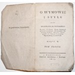 Potocki S., O WYMOWIE I STYLU, Warszawa 1815