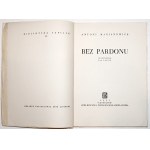 [Biblioteka Szpilek] Marianowicz A., BEZ PARDONU [Lipiński] [Lenica] stan idealny