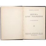 Frankowski E., SZTUKA LUDU POLSKIEGO, 1928 [32 reprodukcje]