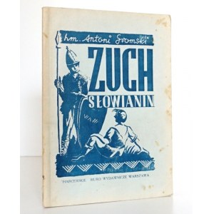 Gromski A., ZUCH SŁOWIANIN [harcerstwo] wyd. 1946