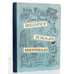 Przemski L., RZECZY, KRAJE, OBYCZAJE, 1947 [Bernaciński]