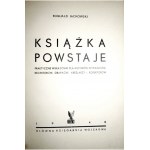 Jackowski R., KSIĄŻKA POWSTAJE, 1948 [ilustracje, oprawa]