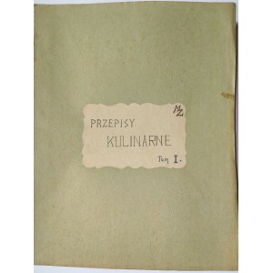 PRZEPISY KULINARNE, ok. 1930