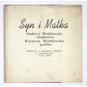 [WRÓBLEWSKI Andrzej, WRÓBLEWSKA Krystyna]. Muzeum Śląskie. Andrzej Wróblewski 1927-1957. Katalog wystawy....