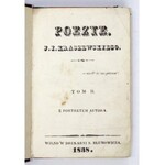 KRASZEWSKI J[ózef ] I[gnacy] - Poezye. T. 1-2. Wilno 1838. W Drukarni S. Blumowicza. T. 1: 16d, s. [4], 205, [2]; T....