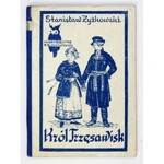 ŻYŻKOWSKI S. - Król trzęsawisk. Ilustr. i okł. N. Karmazyńskiej