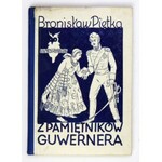 PIĘTKA B. - Z pamiętników guwernera. Okła. ilustr. N. Karmazyńskiej.