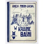 PINON-GACKA A. - W krainie baśni. Okł. i ilustr. A. Suchanek