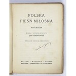 LORENTOWICZ J. - Polska pieśń miłosna. Antologia [1923]