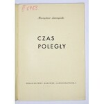 LURCZYŃSKI Mieczysław - Czas poległy. Okł. proj. Henryk Gecow.