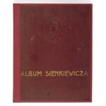 [SIENKIEWICZ Henryk]. Album jubileuszowe Henryka Sienkiewicza. Główniejsze sceny i postacie z powieści i nowel Henryka S...