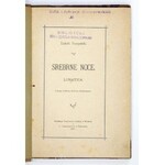 SZCZEPAŃSKI Ludwik - Srebrne noce. Lunatica. Z kartą tytułową Henryka Rauchingera. Wiedeń-Warszawa....