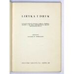 GOMULICKI Juliusz W. - Liryka i druk. Katalog wystawy książek Cypriana Norwida, książek o nim oraz norwidowskich druków ...