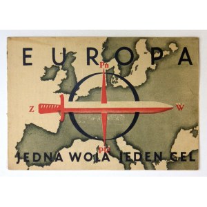 EUROPA, jedna wola, jeden cel. [Warszawa 1943]. 16 podł., s. [12]. broszura.