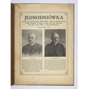 JEDNODNIÓWKA wydana ku czci senatorów Jakóba Bojki i Andrzeja Średniawskiego w dniu obchodu 35-letniej rocznicy Ich prac...