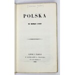 [KLACZKO Julian] - Polska w roku 1860. Lipsk-Paryż 1861. Księg. A. Francka. 16d, s. [2], 41....
